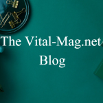 “Why Is the //vital-mag.net Blog Gaining Massive Hype?”